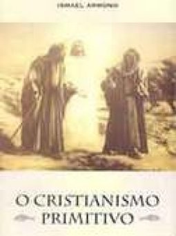 O Cristianismo Primitivo