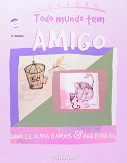 TODO MUNDO TEM AMIGO  