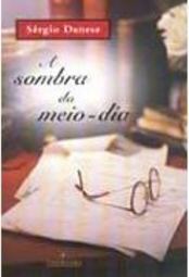 A Sombra do Meio-Dia