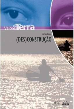 (Des) Construção