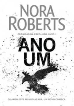 Ano Um (Crônicas da Escolhida #1)