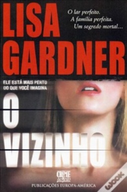 O Vizinho (Detective D.D. Warren #03)