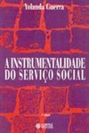 A Instrumentalidade do Serviço Social