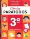 Ciências Paratodos - 3 série - 1 grau