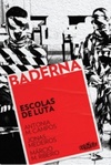 Escolas de Luta (Baderna)