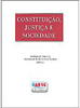 Constituição, Justiça e Sociedade - vol. 1