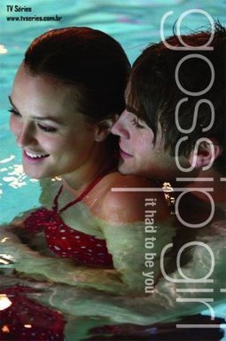 GOSSIP GIRL 0 - IT HAD TO BE YOU