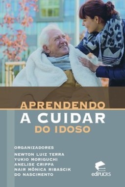 Aprendendo a cuidar do idoso