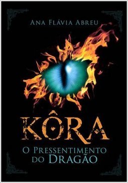 KORA - O PRESSENTIMENTO DO DRAGAO
