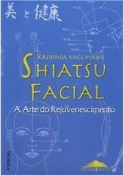 Shiatsu facial: A arte do rejuvenescimento