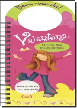 Valentina - O livro dos meus cartões - Rosa