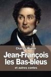 Jean-François Les Bas-Bleus