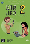 Lola y Leo 2: paso a paso - Libro del alumno