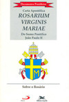 Carta Apostólica Rosarium Virginis Mariae do Sumo Pontífice João Paulo II