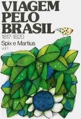 Viagem Pelo Brasil: 1817-1820