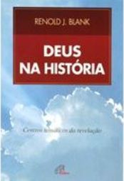 Deus na história: centros temáticos da revelação