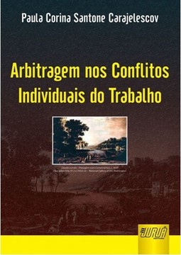 Arbitragem nos Conflitos Individuais do Trabalho