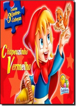 Contos Classicos Em Quebra-Cabecas - Chapeuzinho Vermelho
