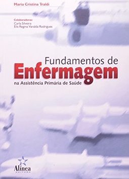Fundamentos de Enfermagem na Assistência Primária de Saúde