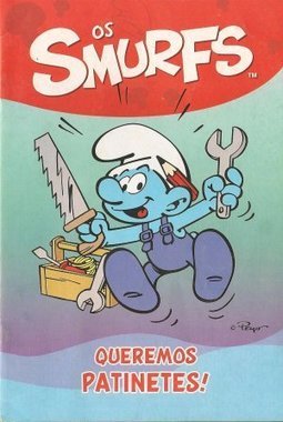 OS SMURFS, QUEREMOS PATINETE