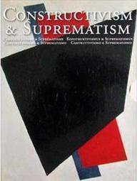 Constructivism & Suprematism