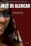 Iracema (Grandes Mestres da Literatura Brasileira)