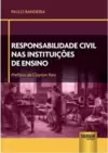Responsabilidade Civil nas Instituições de Ensino