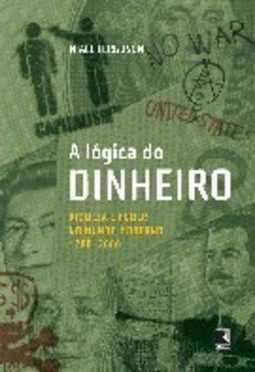A Lógica do Dinheiro