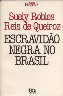 Escravidão Negra no Brasil