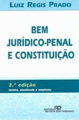 Bem Jurídico-Penal e Constituição