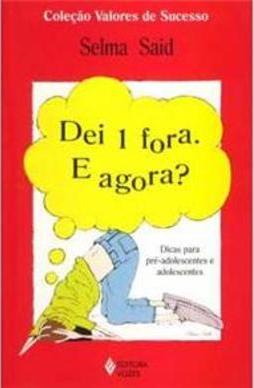 Dei 1 Fora. E Agora?
