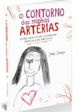 O Contorno das Minhas Artérias