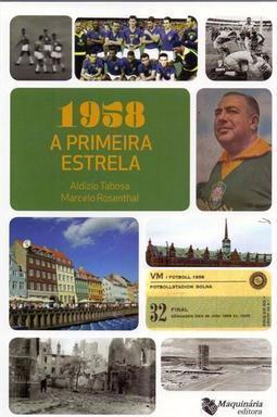 1958: A PRIMEIRA ESTRELA