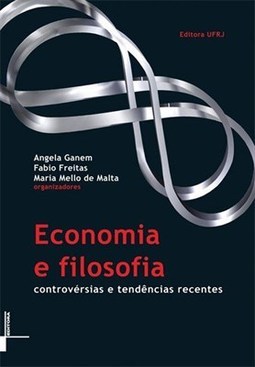 ECONOMIA E FILOSOFIA: CONTROVERSIAS E TENDENCIAS RECENTES