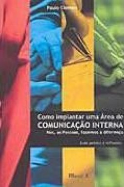 Como Implantar uma Área de Comunicação Interna