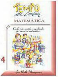 Tempo de Construir Matemática - 4 série - 1 grau