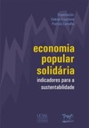 Economia popular solidária: Indicadores para a sustentabilidade