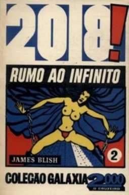 2018! Rumo ao Infinito (Galáxia 2000 #2)