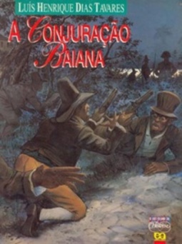 A Conjuração Baiana (O Cotidiano da História)