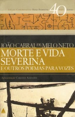 Morte e vida severina e outros poemas para vozes