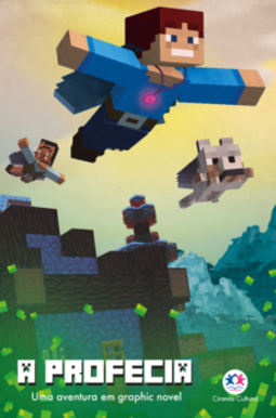 Minecraft - A profecia: livro 3
