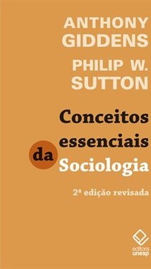 CONCEITOS ESSENCIAIS DA SOCIOLOGIA - 2ª EDICAO