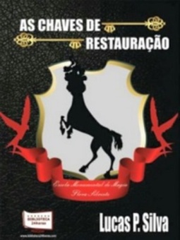 As Chaves de Restauração (As Claves de Restauração #1)