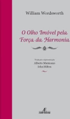 O Olho Imóvel Pela Força da Harmonia