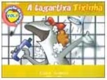 A Largartixa Tixinha