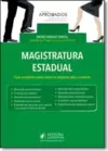 MAGISTRATURA ESTADUAL GUIA COMPLETO SOBRE COMO SE PREPARAR PARA A CARREIRA