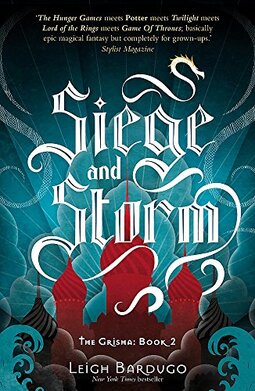 Siege and Storm: Book 2