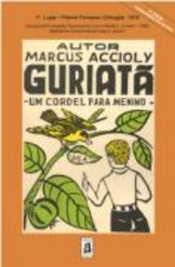 GURIATÃ : UM CORDEL PARA MENINO
