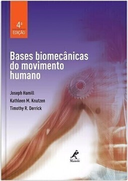 Bases biomecânicas do movimento humano