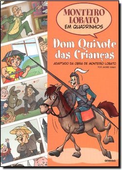 DOM QUIXOTE DAS CRIANÇAS (EM QUADRINHOS)